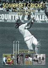 Somerset Cricket: The Glory