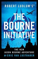 Robert Ludlum's™ The Bourne Initiative (Jason Bourne) By Eric Van Lustbader