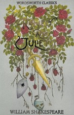 Excellent, Romeo and Juliet (Wordsworth Classics), William Shakespeare, Book