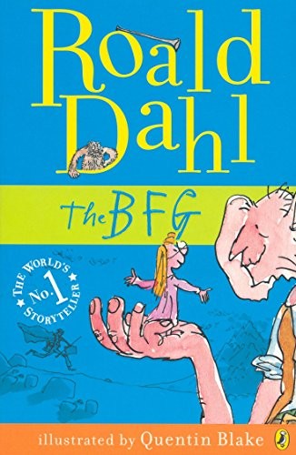 The bfg roald dahl - bfg-roald, dahl,quentin