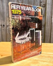 Hi-Fi Yearbook 1975 Hi Fi Hifi Year Book Hardback With Dust Jacket