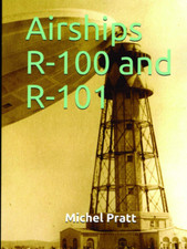 Airships 100 and 101 - and, the
