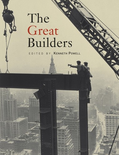The great builders - the,