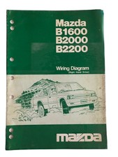 Mazda B 1600 B 2000 B 2200 Wiring Diagram Booklet R.H.D Mazda Original 1985