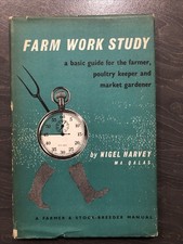 Farm Work Study - Vintage Book - Nigel Harvey - 1958