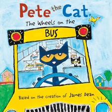 Pete the Cat: The Wheels on