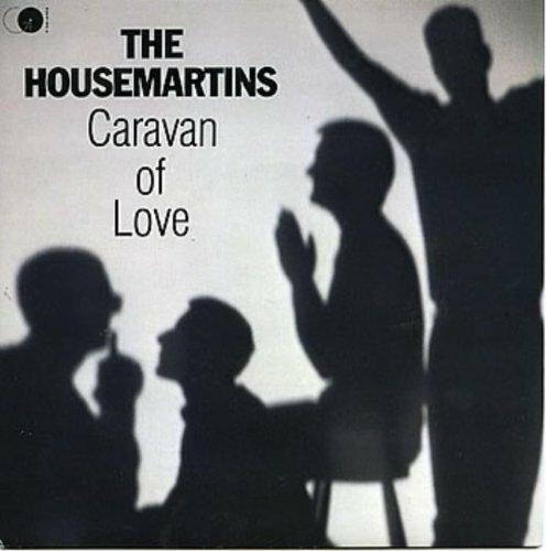 Housemartins caravan love - caravan, of