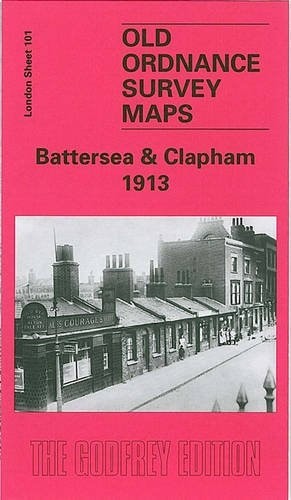 Battersea and clapham 1913 - and,