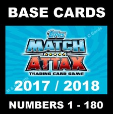 Match Attax 2017/18 17/18 Premier League BASE CARDS 2017 / 2018 1-180  