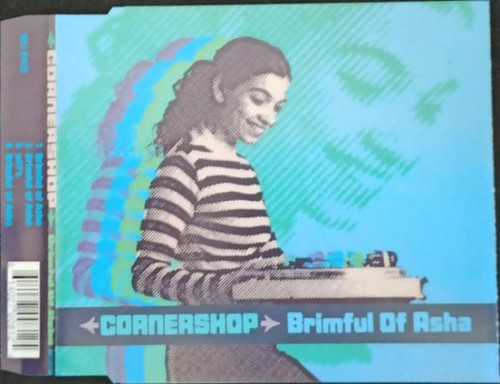 Cornershop brimful of - brimful,