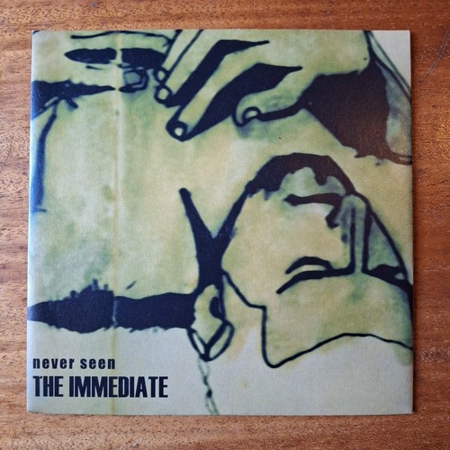 The immediate never seen - immediate.,