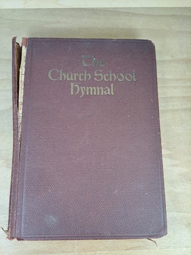 1922 the church school hymnal - the,