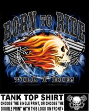 Born To Ride Till I Die Ride