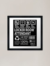 Locker Room Attendant T Shirt