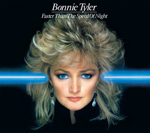 Bonnie tyler faster than the - than,