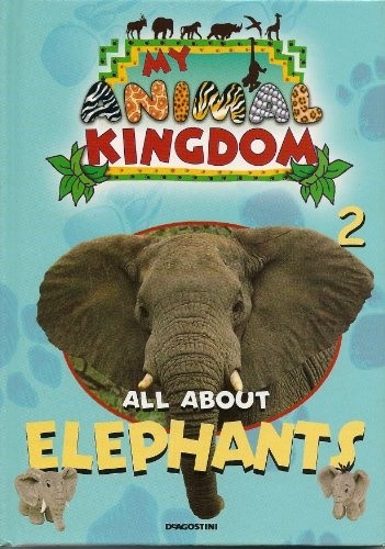 All about elephants animal - about, my