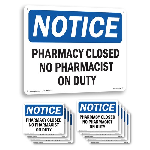 Pharmacy closed pharmacist - no,