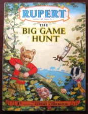 Rupert Adventure Series No 5 THE BIG GAME HUNT