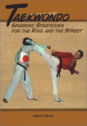 Taekwondo sparring strategies - taekwondo:,