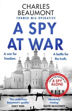 A Spy at War (The Oxford Spy