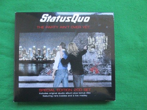 Status quo the party ain - the, ain't