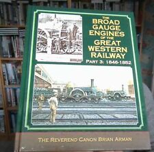 Broad Gauge Engines of the