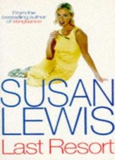 Last Resort By  Susan Lewis