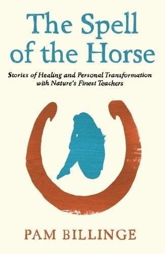The spell horse - the,