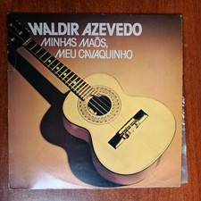 Waldir Azevedo ‎– Minhas