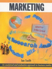 A Level Business Studies: Marketing by Swift, Ian Paperback Book The Cheap Fast