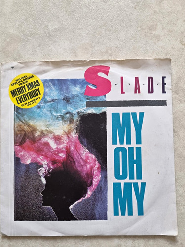 Slade vinyl single - slade, oh