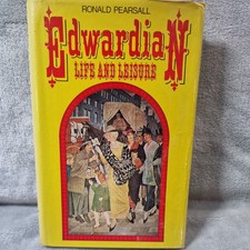 Edwardian Life and Leisure by