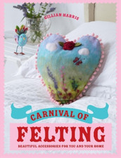 Carnival of Felting: Beautiful