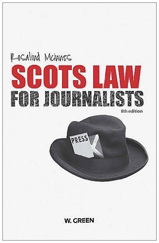 Scots law for - scots, journalists