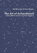 The Art of Achievement - Kevin Murphy, Kevin