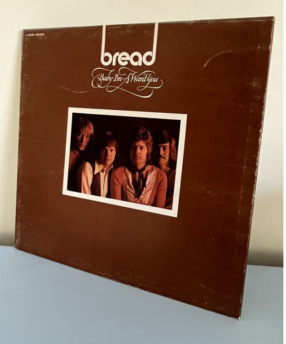 Bread baby a want you - bread,