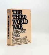 HACKETT General Sir John / THE THIRD WORLD WAR August 1985