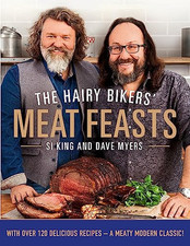 The Hairy Bikers' Meat Feasts: With Over 120 Delicious Recipe... by Hairy Bikers