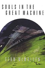 Souls in the Great Machine: 1