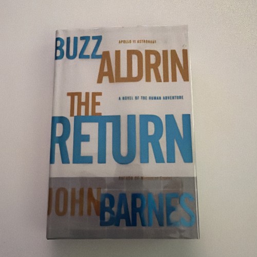 The return buzz aldrin - buzz,