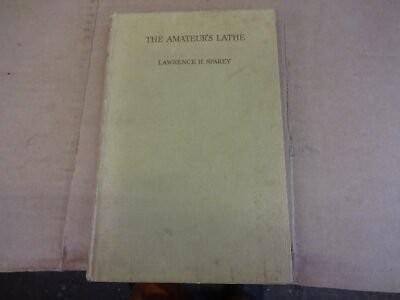 The amateurs lathe book h - amateurs,