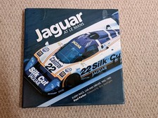 Signed Jaguar At Le Mans, Every Race, Car & Driver, 1950-1995 by John Watson 