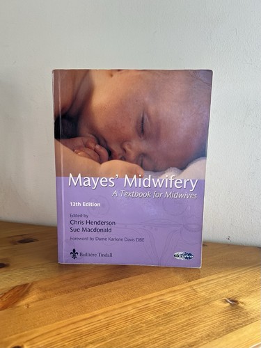 Mayes midwifery textbook - mayes’, a