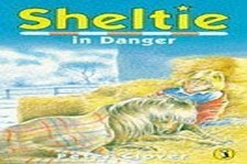 Sheltie 6: Sheltie in Danger