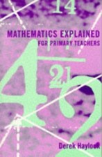 Mathematics explained for primary teachers (Paperback) - FREE Shipping