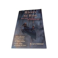 Rivers to Run : Swift Water