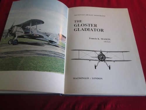 The gloster gladiator - the, by