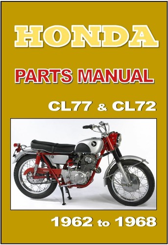 Honda parts manual - honda, cl72
