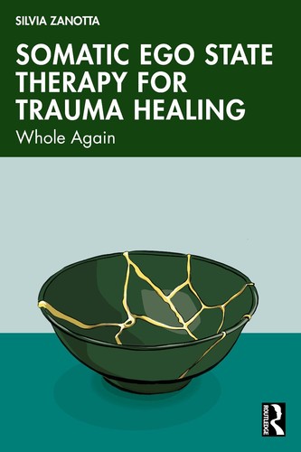Somatic ego state therapy for - ego,