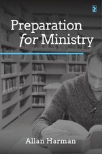 Preparation for Ministry, Harman, Allan M